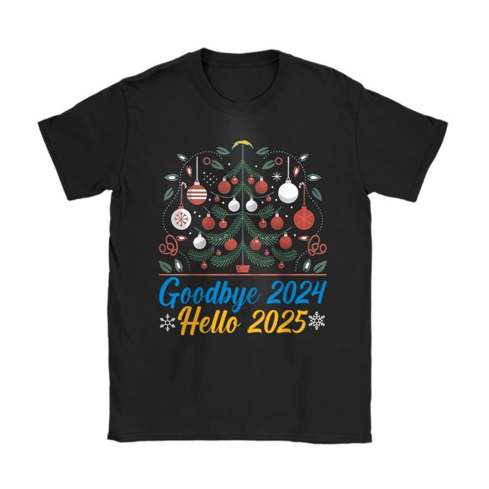 Los Angeles Chargers Happy New Year NFL Gift For Fan Goodbye 2024 Hello 2025 Unisex T-Shirt Cotton Tee TAT22700
