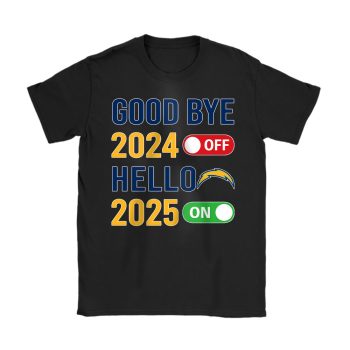 Los Angeles Chargers Happy New Year NFL Gift For Fan Goodbye 2024 Hello 2025 Unisex T-Shirt Cotton Tee TAT22701