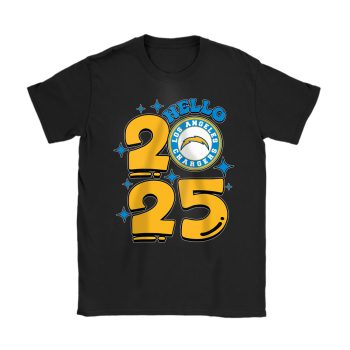 Los Angeles Chargers Happy New Year NFL Gift For Fan Hello 2025 Unisex T-Shirt Cotton Tee TAT22703