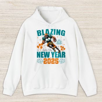 Miami Dolphins Blazing New Year NFL Gift For Fan Hello 2025 Unisex Hoodie TAH22789