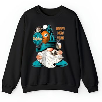 Miami Dolphins Happy New Year NFL Gift For Fan Cute Gnomes Unisex Sweatshirt TAS22788
