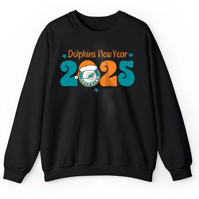 Miami Dolphins Happy New Year NFL Gift For Fan Hello 2025 Unisex Sweatshirt TAS22782