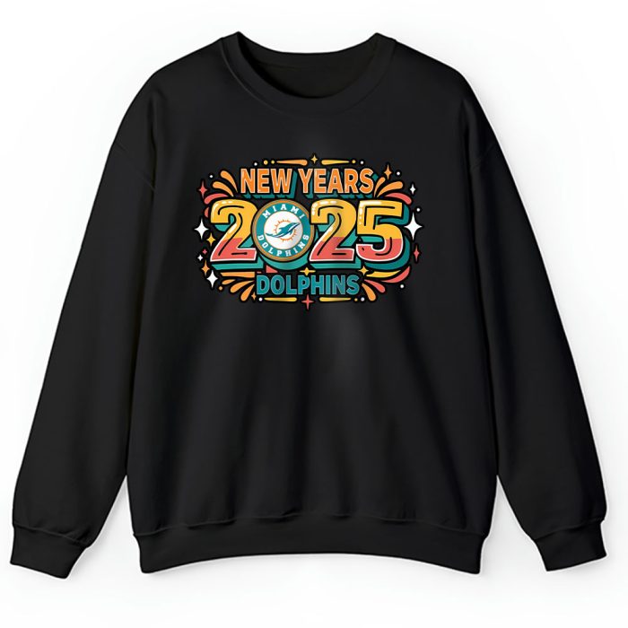 Miami Dolphins Happy New Year NFL Gift For Fan Unisex Sweatshirt TAS22786