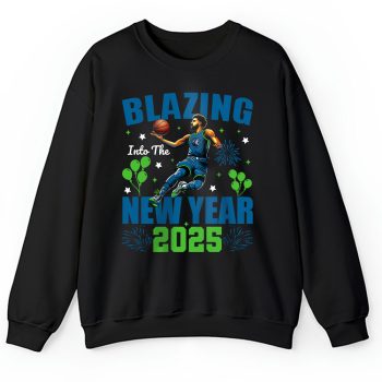Minnesota Timberwolves Blazing Into The New Year NBA Gift For Fan Hello 2025 Unisex Sweatshirt TAS22830