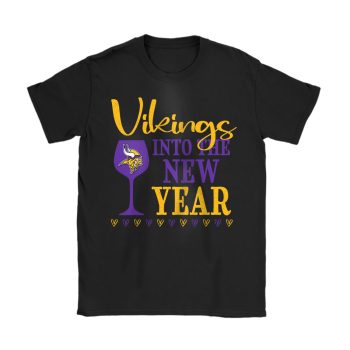 Minnesota Vikings Happy New Year NFL Gift For Fan Cheers To A New Year Unisex T-Shirt Cotton Tee TAT22816