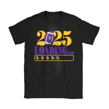 Minnesota Vikings Happy New Year NFL Loading 2025 Gift For Fan Unisex T-Shirt Cotton Tee TAT22821
