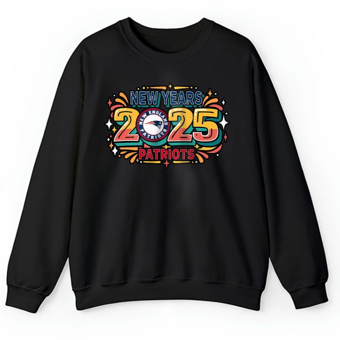 New England Patriots Happy New Year NFL Gift For Fan Unisex Sweatshirt TAS22852