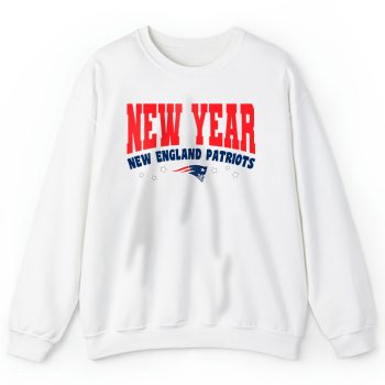 New England Patriots Happy New Years NFL Gift For Fan Unisex Sweatshirt TAS22850