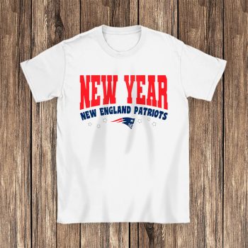 New England Patriots Happy New Years NFL Gift For Fan Unisex T-Shirt Cotton Tee TAT22850