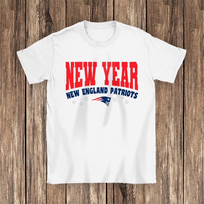 New England Patriots Happy New Years NFL Gift For Fan Unisex T-Shirt Cotton Tee TAT22850