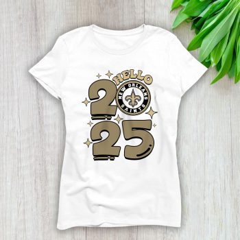 New Orleans Saints Happy New Year NFL Gift For Fan Hello 2025 Unisex Sweatshirt TAS22866