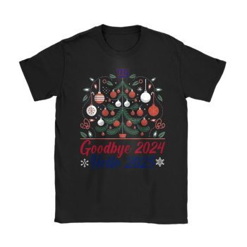 New York Giants Happy New Year NFL Gift For Fan Goodbye 2024 Hello 2025 Unisex T-Shirt Cotton Tee TAT22887