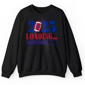 New York Giants Happy New Year NFL Loading 2025 Gift For Fan Unisex Sweatshirt TAS22894