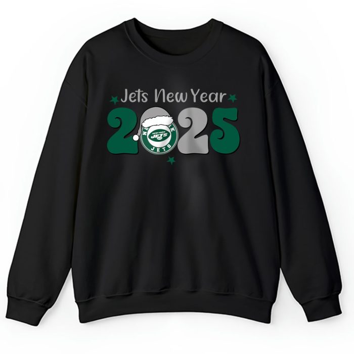 New York Jets Happy New Year NFL Gift For Fan Hello 2025 Unisex Sweatshirt TAS22910