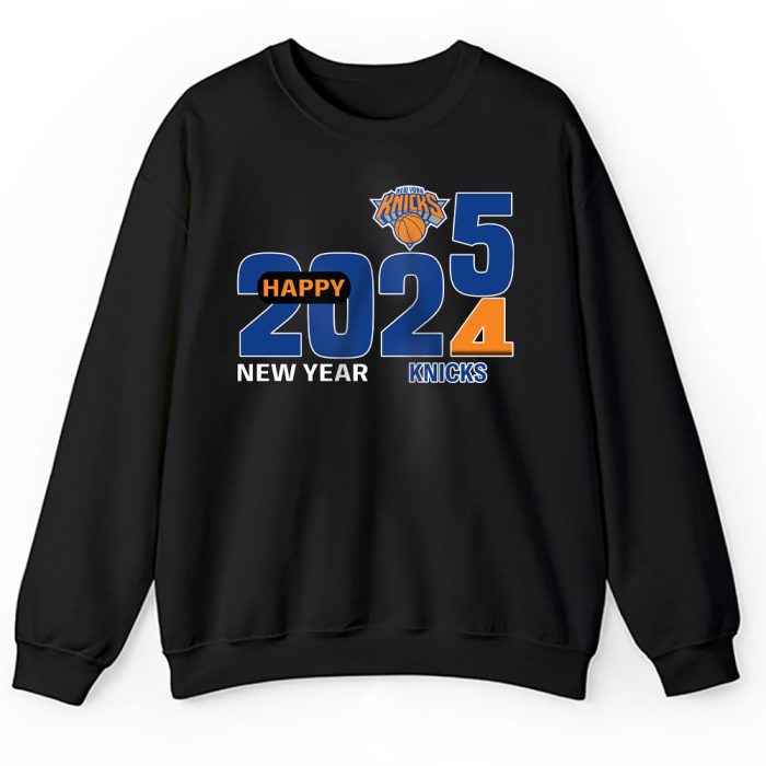 New York Knicks Happy New Year NBA Gift For Fan Hello 2025 Unisex Sweatshirt TAS22918
