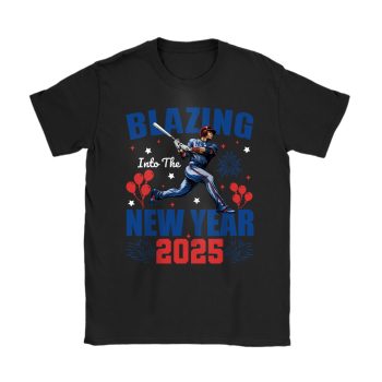 New York Yankees Blazing Into The New Year MLB Gift For Fan Hello 2025 Unisex T-Shirt Cotton Tee TAT22939