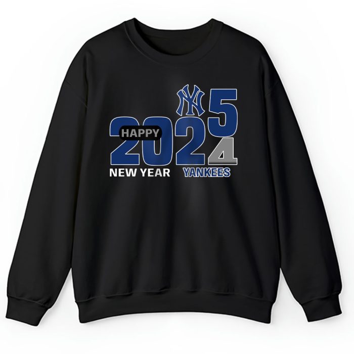 New York Yankees Happy New Year MLB Gift For Fan Hello 2025 Unisex Sweatshirt TAS22934