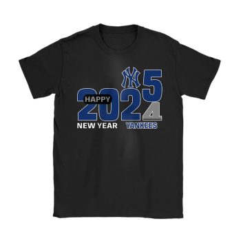 New York Yankees Happy New Year MLB Gift For Fan Hello 2025 Unisex T-Shirt Cotton Tee TAT22934