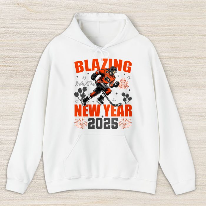 Philadelphia Flyers Blazing Into The New Year NHL Gift For Fan Hello 2025 Unisex Hoodie TAH22965