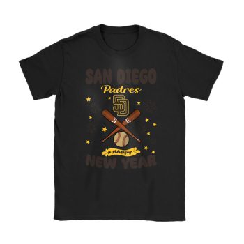 San Diego Padres Happy New Year MLB Gift For Fan Unisex T-Shirt Cotton Tee TAT23039
