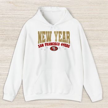 San Francisco 49ers Happy New Years NFL Gift For Fan Unisex Hoodie TAH23075