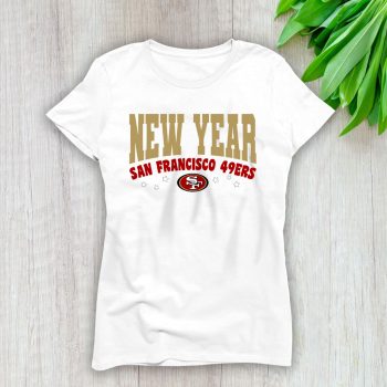 San Francisco 49ers Happy New Years NFL Gift For Fan Unisex Sweatshirt TAS23075