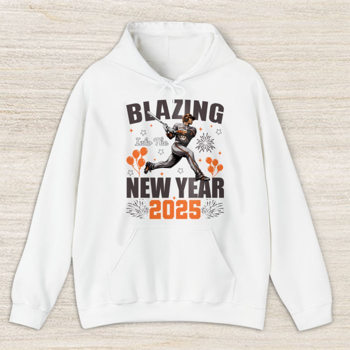 San Francisco Giants Blazing Into The New Year MLB Gift For Fan Hello 2025 Unisex Hoodie TAH23086