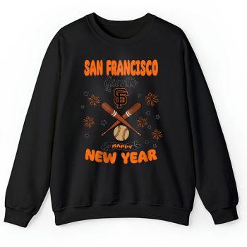 San Francisco Giants Happy New Year MLB Gift For Fan Unisex Sweatshirt TAS23084