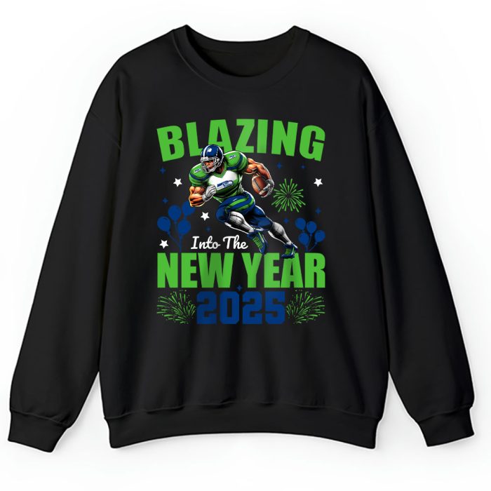 Seattle Seahawks Blazing New Year NFL Gift For Fan Hello 2025 Unisex Sweatshirt TAS23055