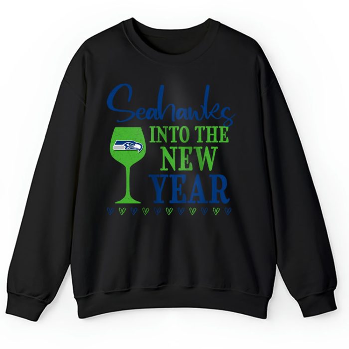 Seattle Seahawks Happy New Year NFL Gift For Fan Cheers To A New Year Unisex Sweatshirt TAS23046