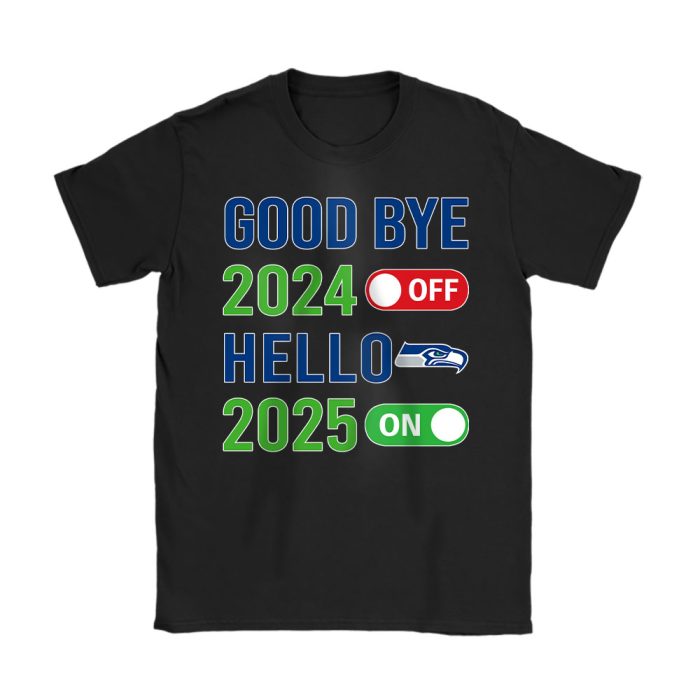 Seattle Seahawks Happy New Year NFL Gift For Fan Goodbye 2024 Hello 2025 Unisex T-Shirt Cotton Tee TAT23045