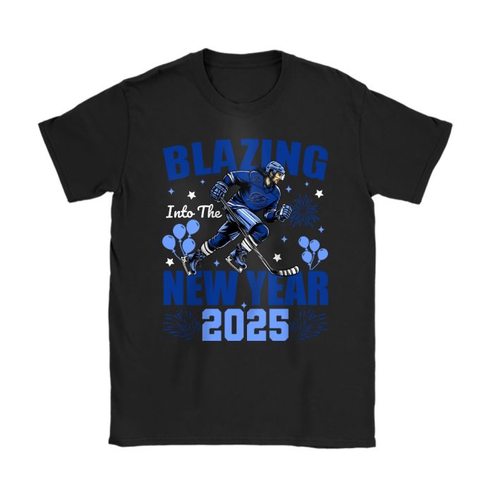 Tampa Bay Lightning Blazing Into The New Year NHL Gift For Fan Hello 2025 Unisex T-Shirt Cotton Tee TAT23127
