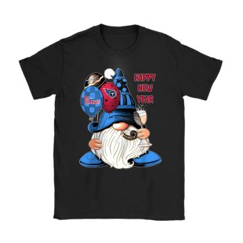 Tennessee Titans Happy New Year NFL Gift For Fan Cute Gnomes Unisex T-Shirt Cotton Tee TAT23140