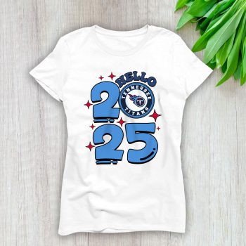 Tennessee Titans Happy New Year NFL Gift For Fan Hello 2025 Unisex Sweatshirt TAS23133