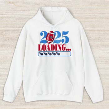 Tennessee Titans Happy New Year NFL Loading 2025 Gift For Fan Unisex Hoodie TAH23137