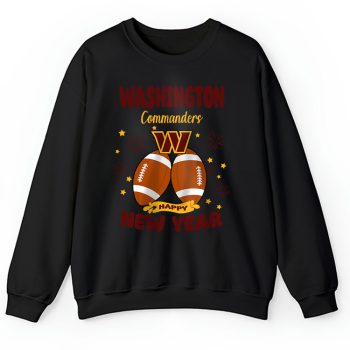 Washington Commanders Happy New Year NFL Gift For Fan Unisex Sweatshirt TAS23181