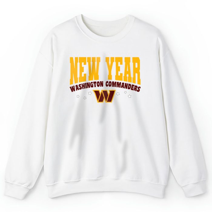 Washington Commanders Happy New Years NFL Gift For Fan Unisex Sweatshirt TAS23182